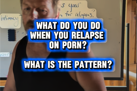 What Do You Do When You Relapse on Porn?